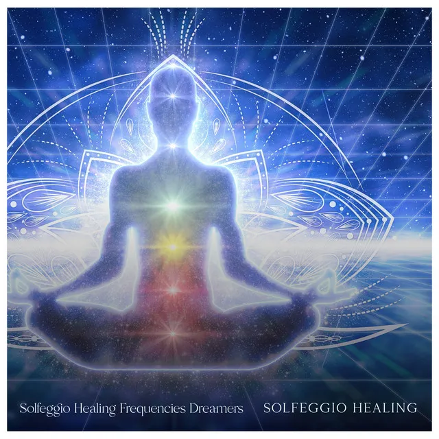 Solfeggio Healing Frequencies Dreamers