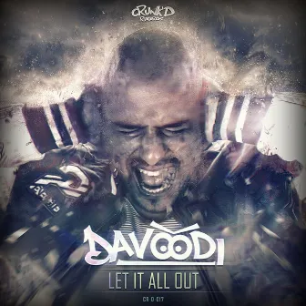 Let It All Out by Davoodi