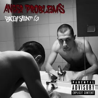 Anger Problems by Baggy Saint G