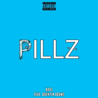 Pillz by Kaoz