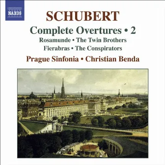 Schubert, F.: Overtures (Complete), Vol. 2 by Christian Benda