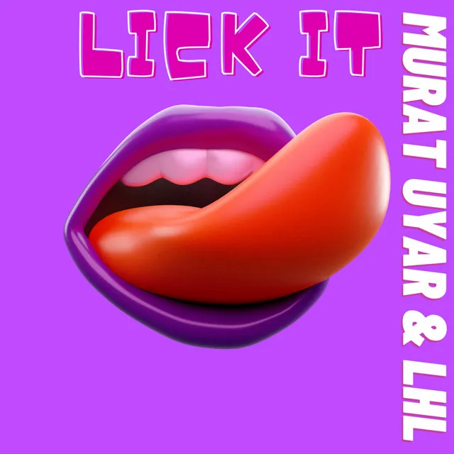 LICK ME