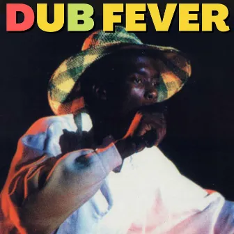 Dub Fever by Tenor Saw