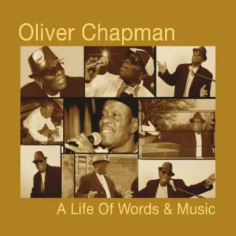 A Life of Words & Music by Oliver Chapman