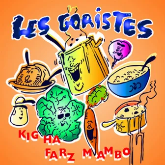 Kig ha farz mambo (French Song from Brittany - Keltia Musique - Bretagne) by Les Goristes