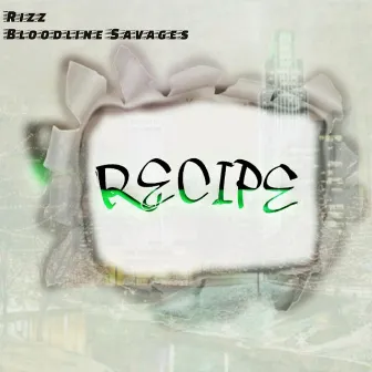 Recipe by Rizz