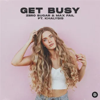 Get Busy by Khalysis