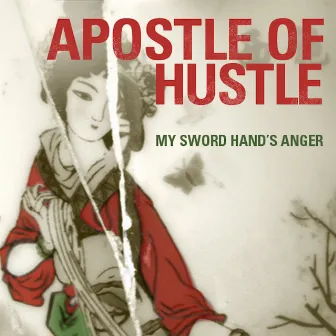 My Sword Hand's Anger by Apostle Of Hustle