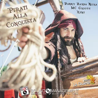 Pirati Alla Conquista by Xent