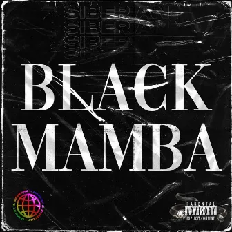 Black Mamba by SIBERIAN