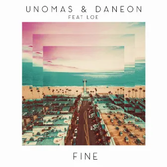 Fine by Daneon