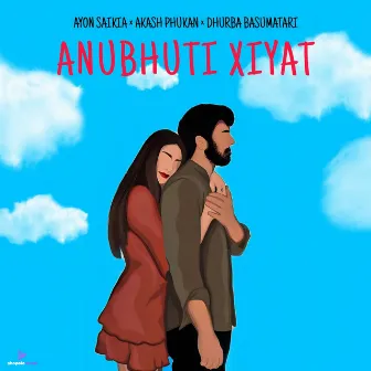 Anubhuti Xiyat by Ayon saikia