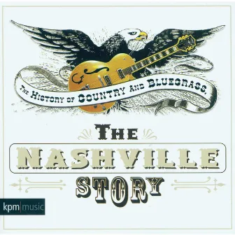 The Nashville Story by Rod Williams