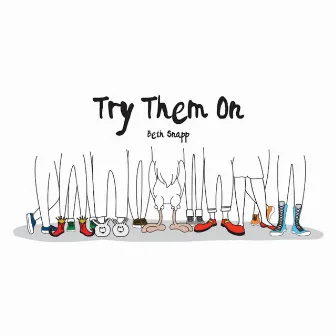 Try Them On by Beth Snapp