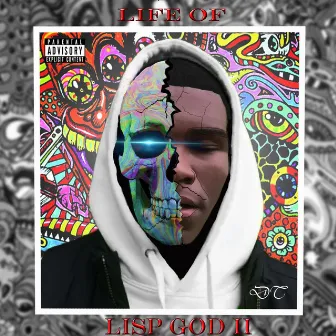 Life of Lisp God II by Lisp God