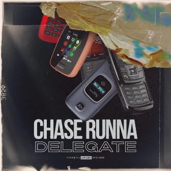 Delegate by Chase Runna