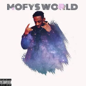 Mofy's World by Mofyjoey