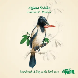 Parkish EP - Remixes by Arjuna Schiks