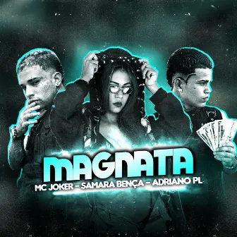 Magnata by Mc Joker