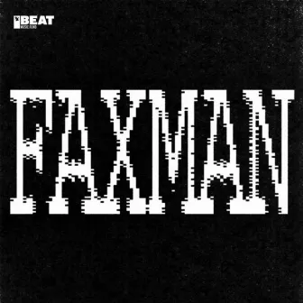 Faxman by Jesper Dahlbäck