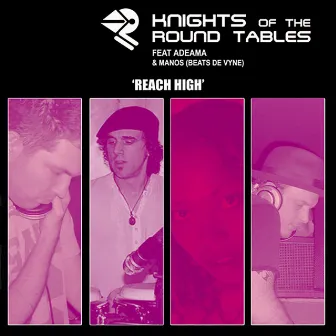 Reach High by Knights Of The Round Table