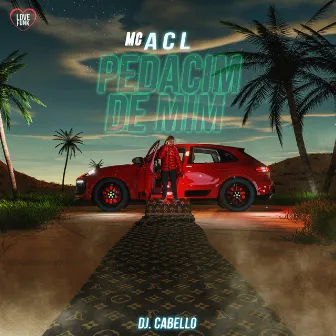 Pedacim de Mim by Mc Acl