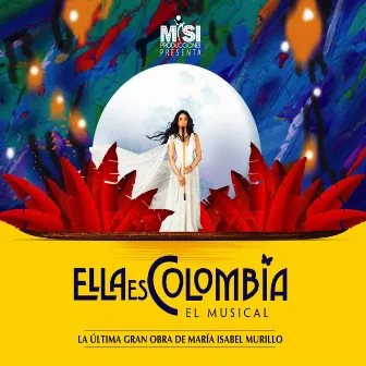 Ella Es Colombia by MISI