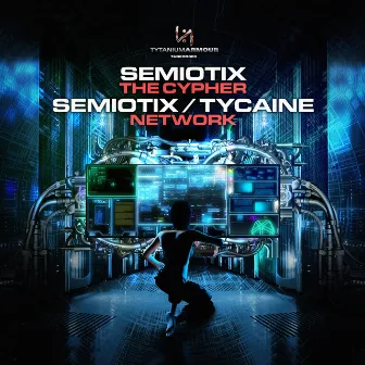 The Cypher / Network by Semiotix