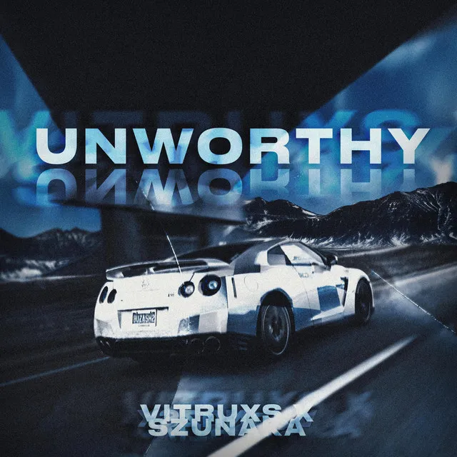 UNWORTHY