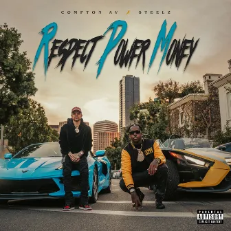 RPM (Respect, Power, Money) by Compton Av