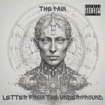 Letter from the Underground by THE PAIN