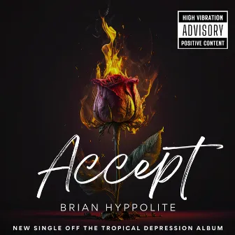 Accept by Brian Hyppolite