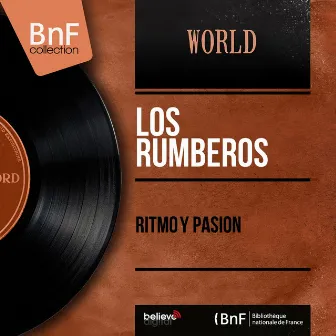 Ritmo y Pasion (Mono Version) by Los Rumberos