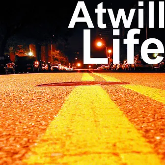 Life by Atwill