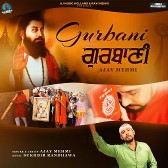 Gurbani by Ajay Mehmi