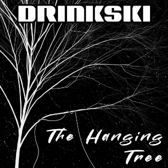 The Hanging Tree by Drinkski