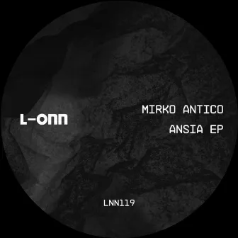 Ansia EP by Mirko Antico