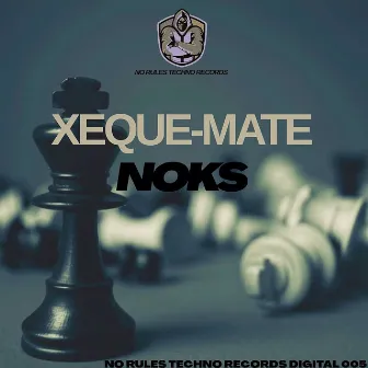 Xeque-Mate by Noks