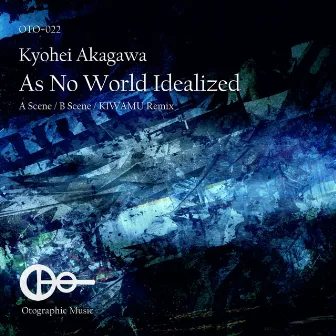 As No World Idealized by Kyohei Akagawa