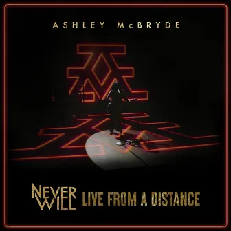 Voodoo Doll (Never Will: Live From A Distance) by Ashley McBryde