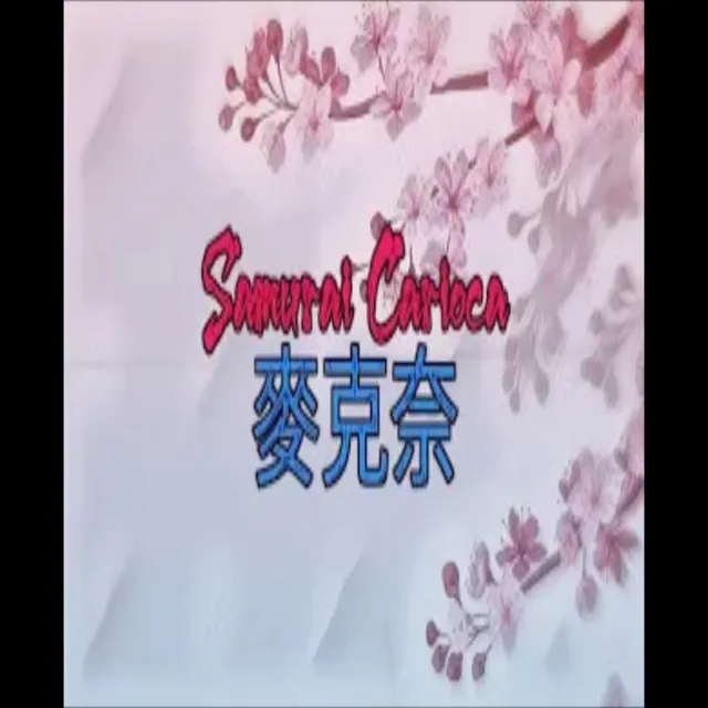 Samurai Carioca