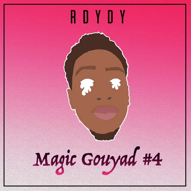 Magic Gouyad #4