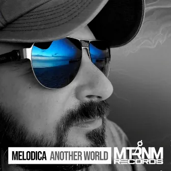 Another World (Chillout Mix) by Melodica