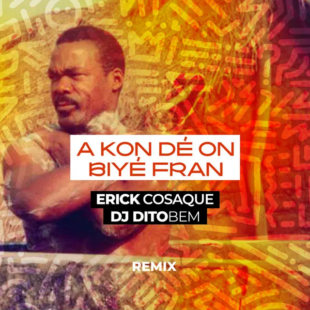 A Kon Dé On Biyé Fran (Remix)