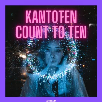 Kantoten Count to Ten by Xonam