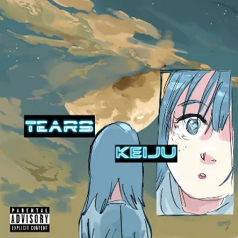 Tears by KEIJU