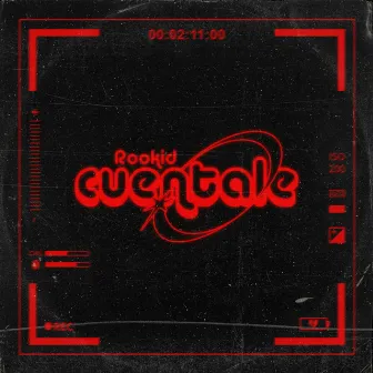 Cuéntale by Rookid