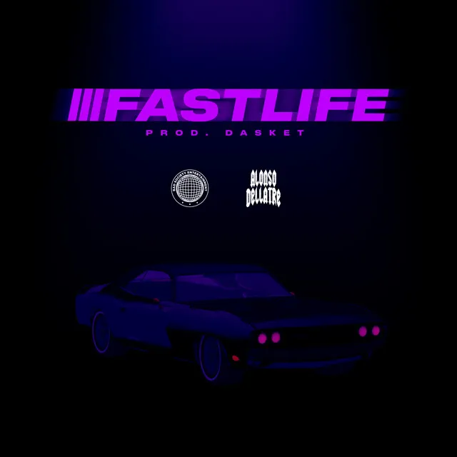 Fast Life