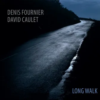 Long Walk by David Caulet