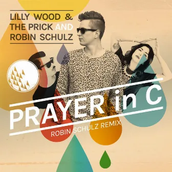 Prayer in C by Lilly Wood and The Prick